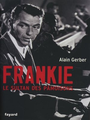 cover image of Frankie, le sultan des pâmoisons